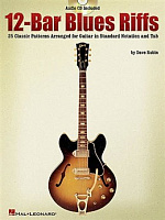 HL00699622 - 12-Bar Blues Riffs (Book And CD) - книга: 12-ти тактовые блюзовые риффы, 32 страницы, язык - английский