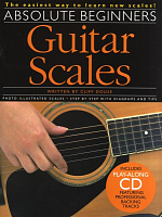 AM969672 - Absolute Beginners: Guitar Scales - книга: сборних гитарных гамм для начинающих, 40 стр., язык - английский