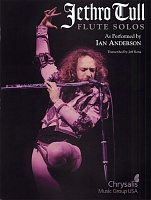 HL00672547 - Jethro Tull: Flute Solos - As Performed By Ian Anderson - книга: лучшие соло из репертуара группы Jethro Tull для флейты, 48 страниц, язык - английский