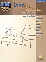 HL00701244 - Keyboard Play-Along Volume 19: Jazz Classics - книга: Играй на фортепиано один: Классический Джаз, 92 страницы, язык - английский