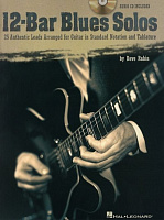 HL00699765 - 12-Bar Blues Solos - книга: 12ти тактовые блюзовые соло, 32 страницы, язык - английский
