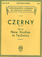 GS25395 / HL50253950 - Carl Czerny: Thirty New Studies In Technics Op. 849 - книга: сборник этюдов Карла Черни, 56 страниц, язык - английский