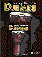 HL00101798 - Michael Wimberly: Getting Started On Djembe - книга: Майкл Вимберли - "Начинаем играть на джембе", язык - английский