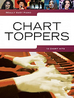 HLE90004739 - Really Easy Piano: Chart Toppers - книга: Действительно легкое фортепьяно: Хиты из чартов, 48 страниц, язык - английский