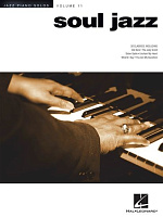HL00311789 - Jazz Piano Solos Volume 11: Soul Jazz - книга: Джазовые фортепианные соло часть 11- Соул-джаз, 96 страниц, язык - английский