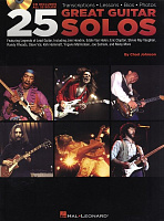 HL00699721 - Chad Johnson: 25 Great Guitar Solos - книга: Чед Джонсон - "25 великих гитарных солов", 148 страниц, язык - английский