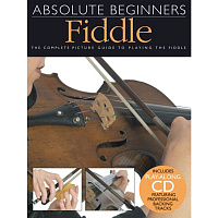 AM1001363 - Absolute Beginners: Fiddle - книга: Самоучитель для начинающих: Скрипка, 40 стр., язык - английский