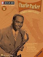 HL00843019 - Jazz Play Along: Volume 26 - Charlie Parker - книга: Играй джаз один: Чарли паркер, 68 страниц, язык - английский