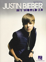 HL00307205 - Justin Bieber: My World 2.0 - книга: Джастин Бибер: Мой мир 2,0, 80 страниц, язык - английский