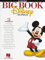 HL00842614 - The Big Book Of Disney Songs - Clarinet - книга: большая книга с песнями из мультфильмов Диснея для кларнета, 80 страниц, язык - английский
