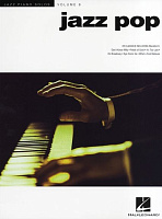 HL00311786 - Jazz Piano Solos Volume 8: Jazz Pop - книга: Джазовые фортепианные соло часть 8 - Джаз-поп, 98 страниц, язык - английский